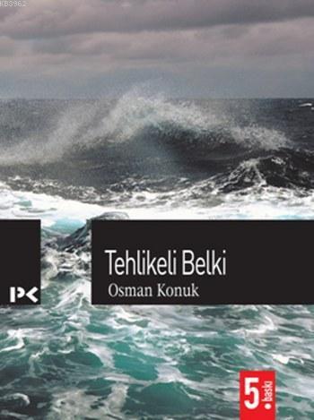 Tehlikeli Belki