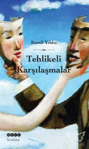 Tehlikeli Karşılaşmalar