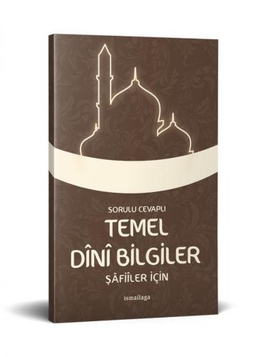 Soru ve Cevaplı Dini Bilgiler Şafiiler İçin