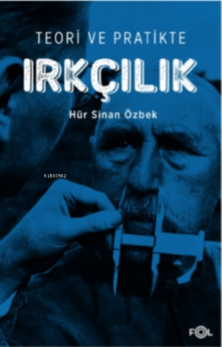 Teori ve Pratikte Irkçılık