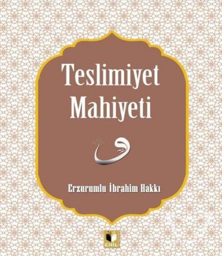 Teslimiyet Mahiyeti