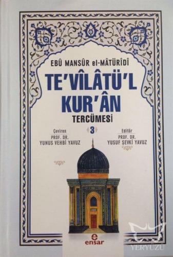 Te'vîlâtül Kur'ân Tercümesi 3