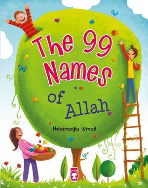 The 99 Names Of Allah - Biricik Rabbim Ne Güzel İsimlerin (İngilizce)