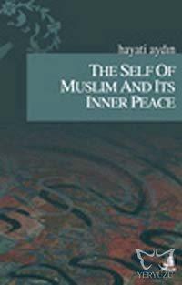 The Self of Muslim and Its Inner Peace