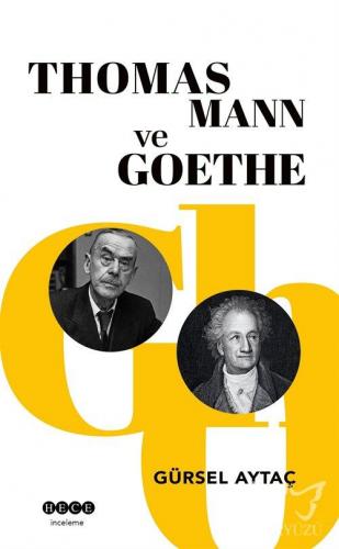 Thomas Mann ve Goethe