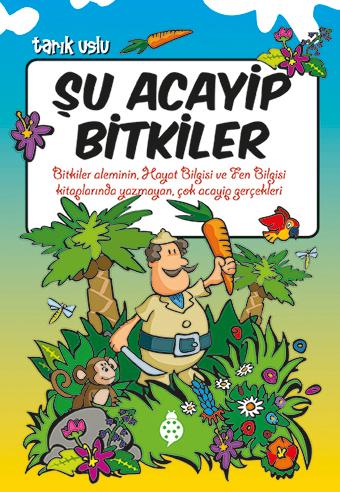 Şu Acayip Bitkiler