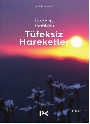 Tüfeksiz Hareketler