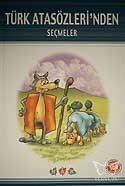 Türk Atasözlerinden Seçmeler
