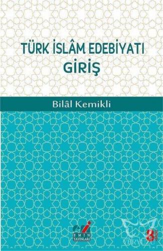 Türk İslam Edebiyatı Giriş