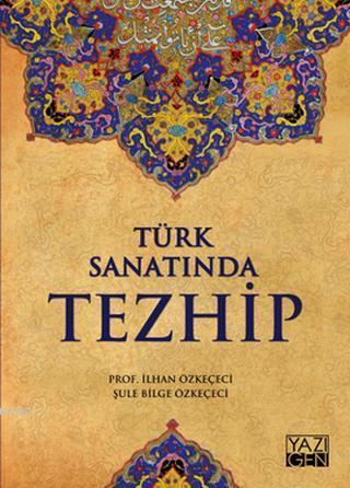 Türk Sanatında Tezhip