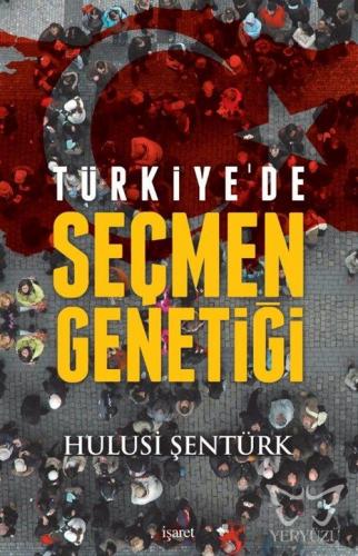 Türkiye De Şeçmen Genetiği