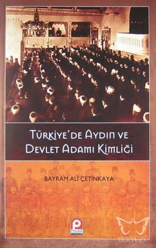 Türkiye'de Aydın ve Devlet Adamı Kimliği