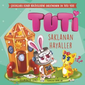 Tuti - Saklanan Hayaller