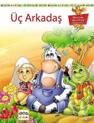 Üç Arkadaş