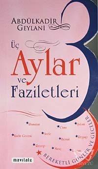 Üç Aylar ve Faziletleri (Özel Kesim)