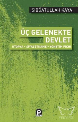 Üç Gelenekte Devlet