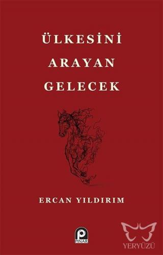 Ülkesini Arayan Gelecek