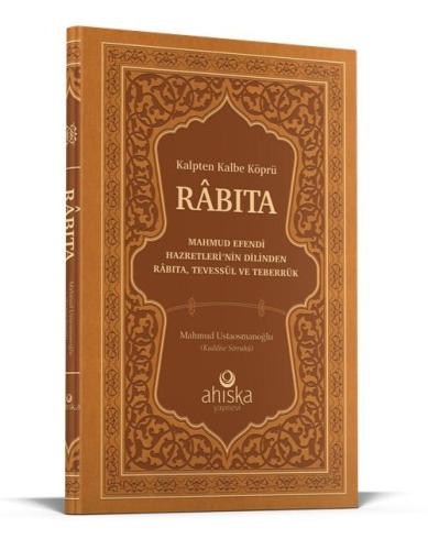 Kalpten Kalbe Köprü Rabıta Füyuzatül Vasıta