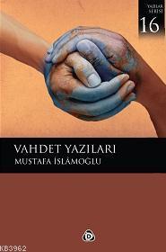Vahdet Yazıları