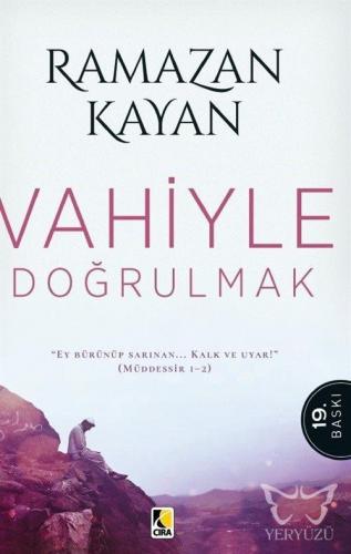 Vahiyle Doğrulmak