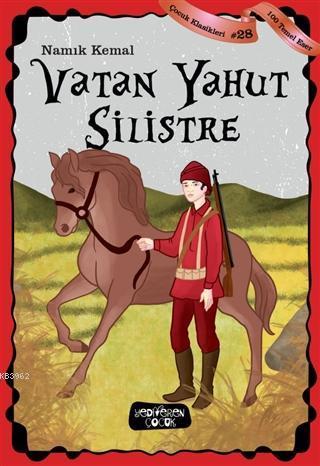 Vatan Yahut Silistre - Çocuk Klasikleri 28