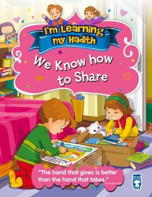 We Know How To Share - Paylaşmayı Biliyoruz (İngilizce)