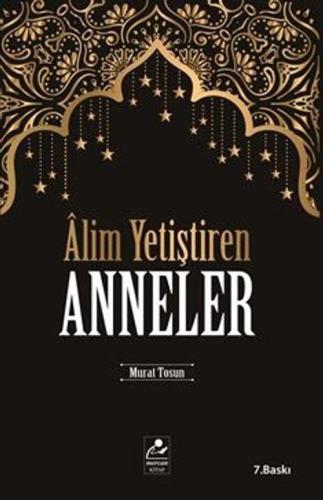 Alim Yetiştiren Anneler