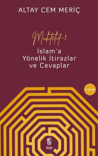 Muhtelif 1 İslam'a Yönelik İtirazlar ve Cevaplar