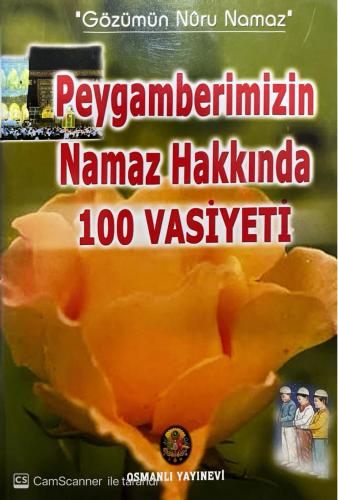 Peygamberimizin Namaz Hakkında 100 Vasiyeti