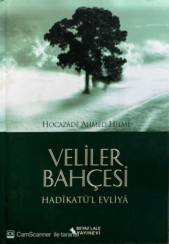 Veliler Bahçesi Hadikatül Evliya