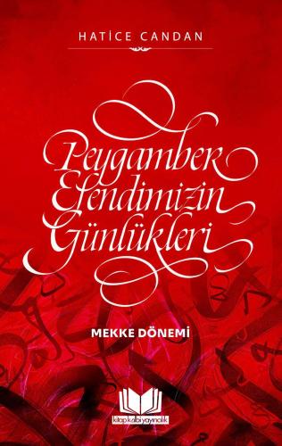 Peygamber Efendimizin Günlükleri
