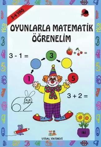 Oyunlarla Matematik Öğrenelim (3-4 Yaş)