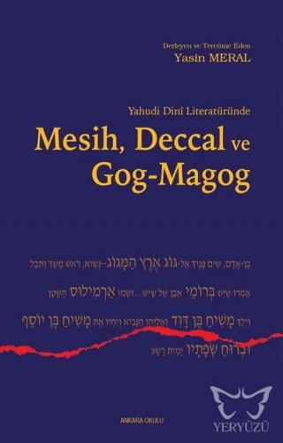 Yahudi Dini Literatüründe Mesih Deccal ve Gog - Magog