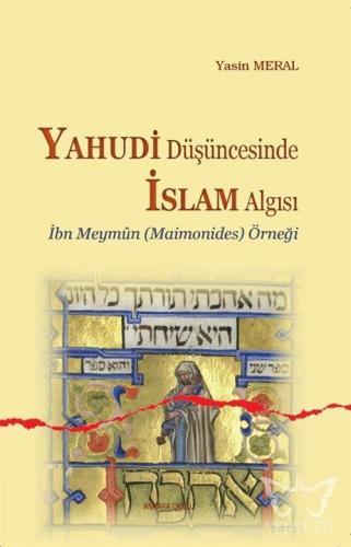 Yahudi Düşüncesinde İslam Algısı