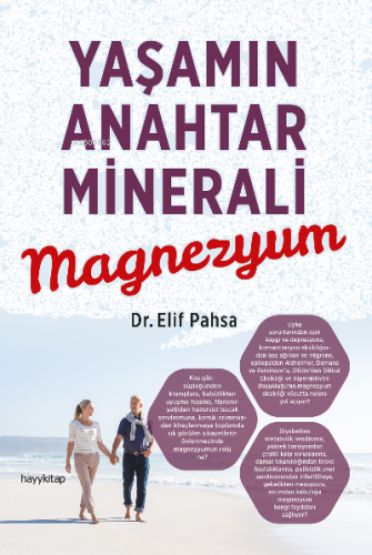 Yaşamın Anahtar Minerali Magnezyum