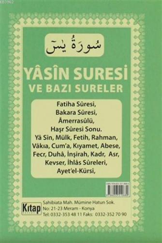 Yasin Suresi ve Bazı Sureler