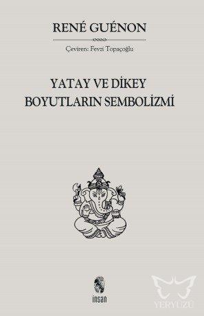 Yatay ve Dikey Boyutların Sembolizmi