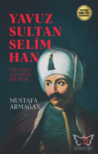 Yavuz Sultan Selim Han