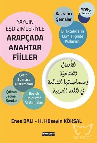 Yaygın Eşdizimleriyle Arapçada Anahtar Fiiller