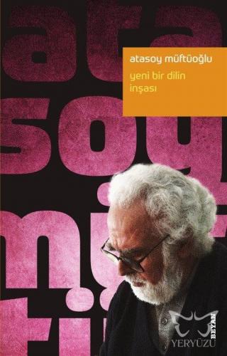 Yeni Bir Dilin İnşası