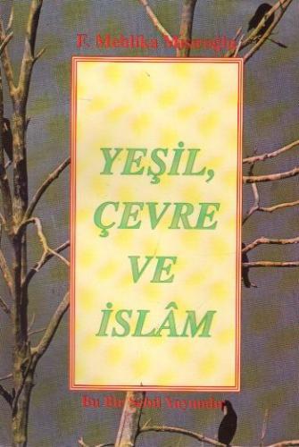 Yeşil Çevre ve İslam