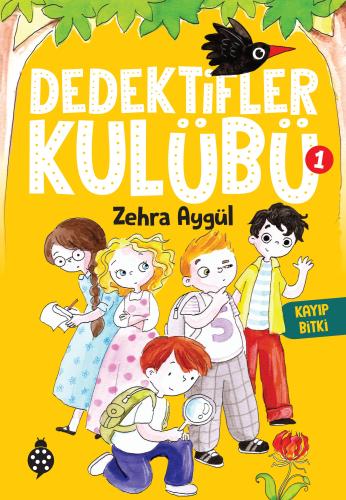 Dedektifler Kulübü 1 Kayıp Bitki