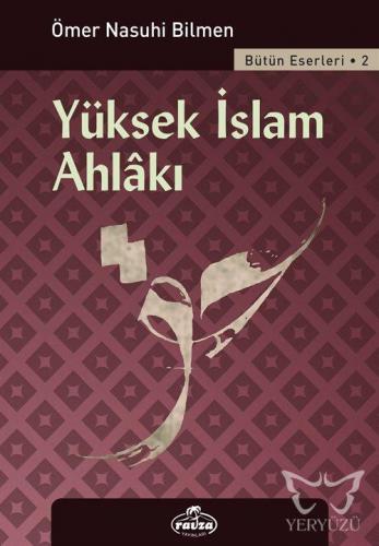 Yüksek İslam Ahlakı