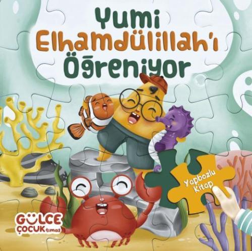Yumi Elhamdülillahı Öğreniyor / Yapbozlu Kitap