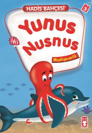 Yunus Nusnus - Hadis Bahçesi 3