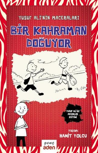 Bir Kahraman Doğuyor