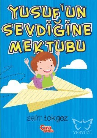 Yusuf'un Sevdiğine Mektubu