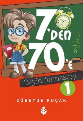 7'den 70'e beyin jimnastiği 1