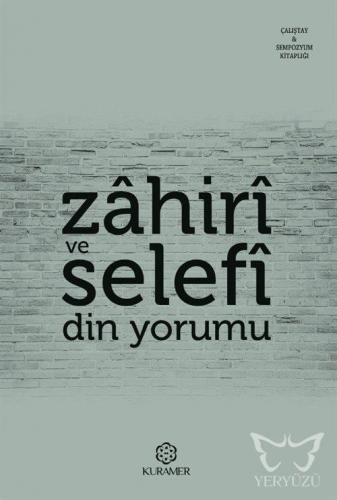 Zahiri ve Selefi Din Yorumu