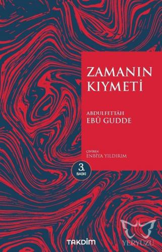 Zamanın Kıymeti (Genişletilmiş Baskı)